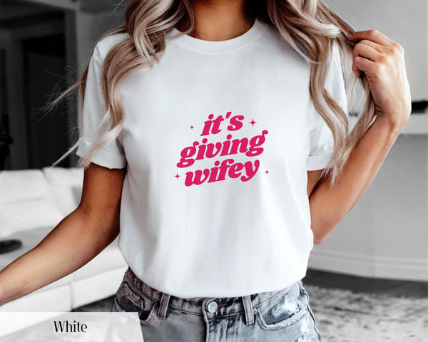 Its Giving Wifey T-Shirt Cute Bride Shirt Engagement