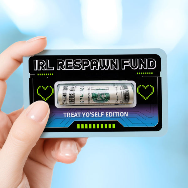 Gaming Money Holder - IRL Respawn Fund for